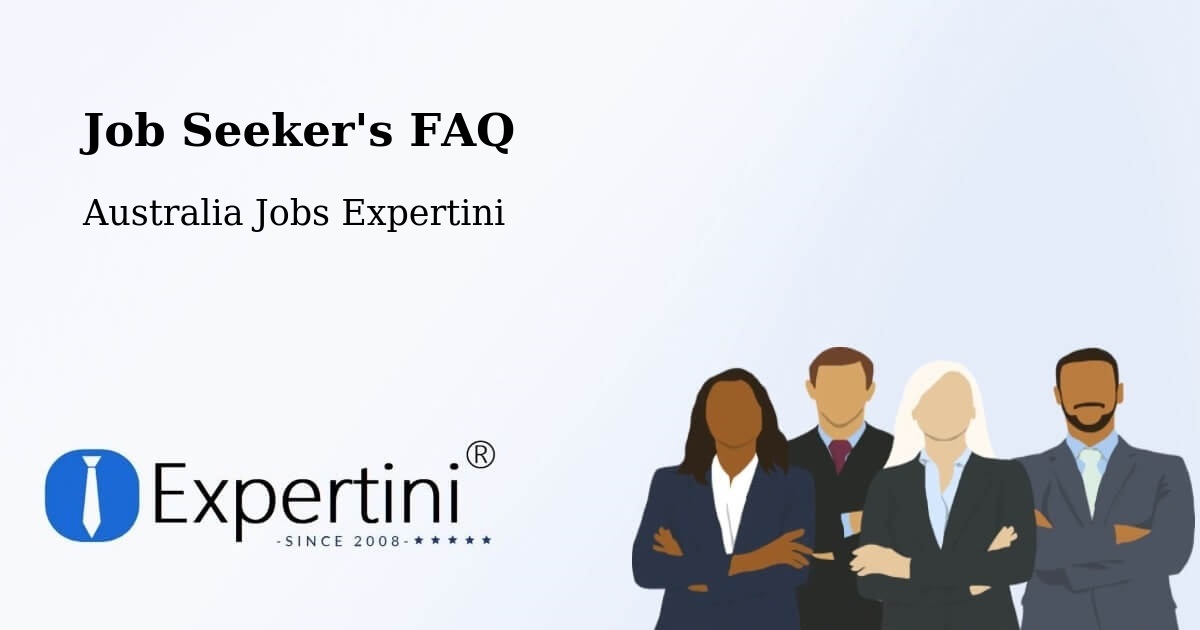 Job Seeker FAQ – Balcatta - Australia Jobs Expertini
